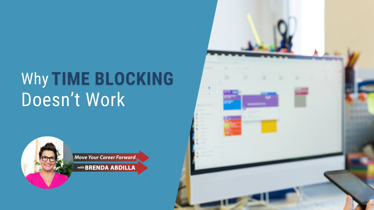 Why Time Blocking Doesn’t Work