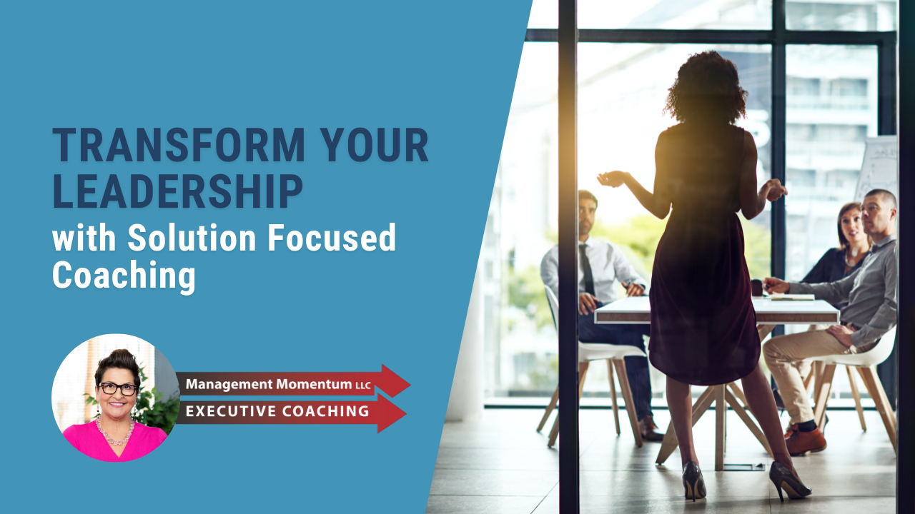 Solution Focused Coaching